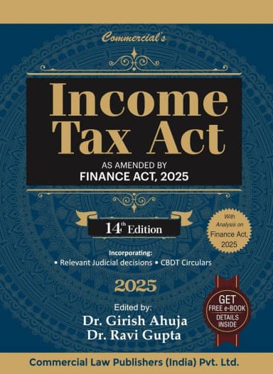 Image of - Income Tax Act As amended by Finance Act, 2025 14th Edition