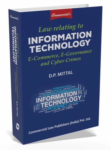 Image of - Law Relating to Information Technology, E-commerce and Cyber Crimes 2025 Edition