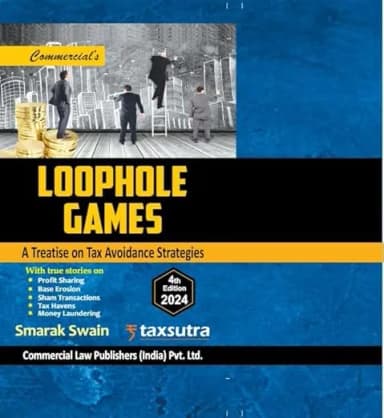 Image of - Loophole Games—A Treatise On Tax Avoidance Strategies 4th Edition