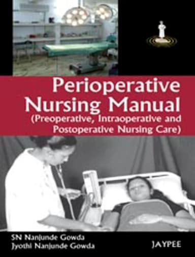 Image of - Perioperative Nursing Manual(Preoperative,Intraoperative And Postoperative Nursing Care) | Paperback