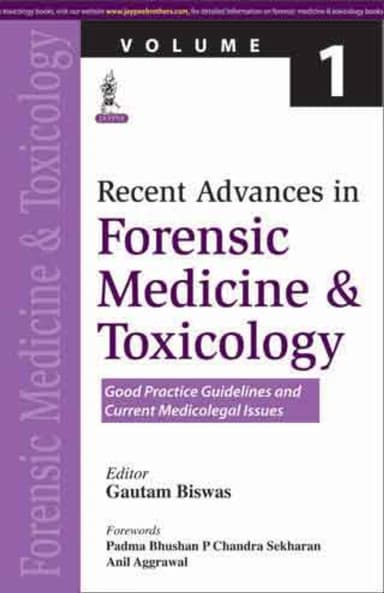 Image of - Recent Advances In Forensic Medicine & Toxicology Vol.1 (Good Practice Guidelines And Current Medica | Paperback