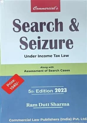 Image of - SEARCH and SEIZURE UNDER INCOME TAX LAW 5th Edition