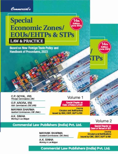 Image of - Special Economic Zones (SEZ), EOUs/EHTPs and STPs (Set of 2Vols.) 14th Edition