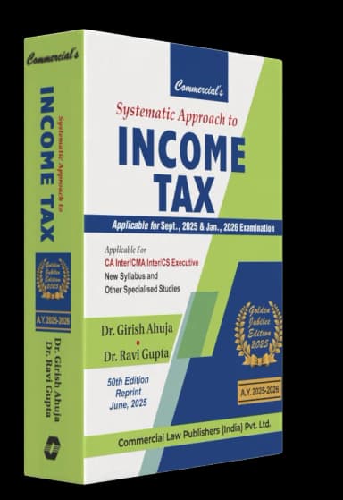 Image of - Systematic Approach to Income Tax 50th Edn. (R)