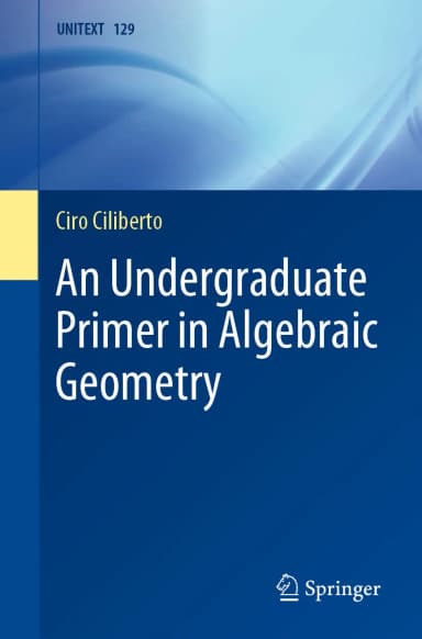 Image of - An Undergraduate Primer In Algebraic Geometry | Paperback