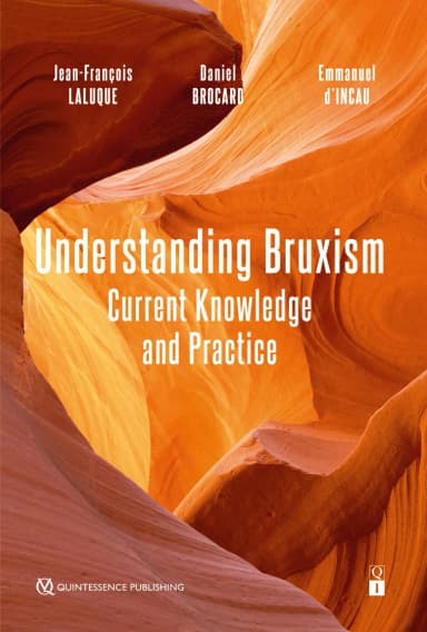 Image of - Understanding Bruxism Current Knowledge and Practice | Hardcover