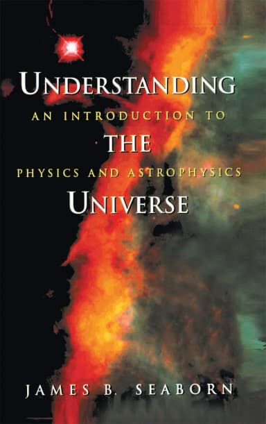Image of - Understanding the Universe An Introduction to Physics and Astrophysics