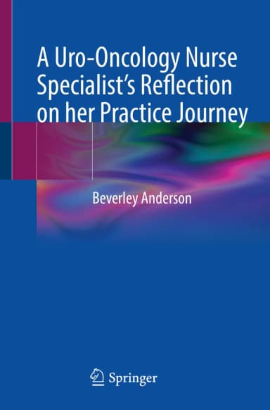 Image of - A Uro Oncology Nurse Specialists Reflection On Her Practice Journey | Paperback