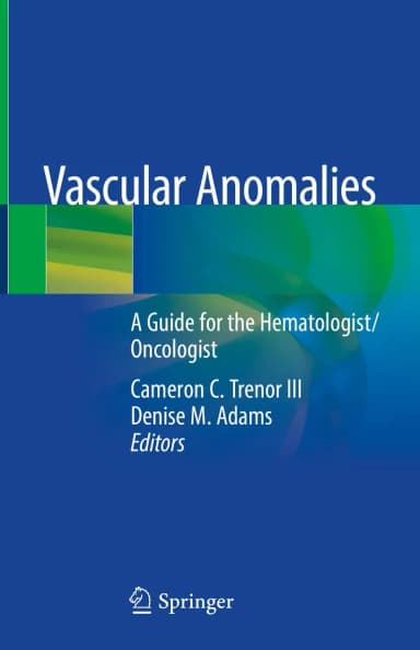 Image of - Vascular Anomalies A Guide For The Hematologist Oncologist | Hardcover