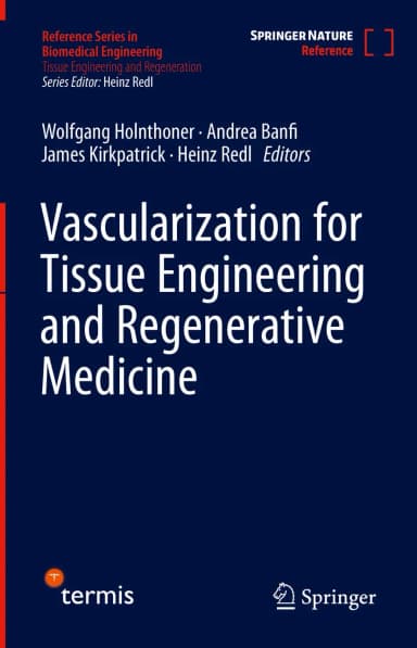 Image of - Vascularization For Tissue Engineering And Regenerative Medicine | Hardcover