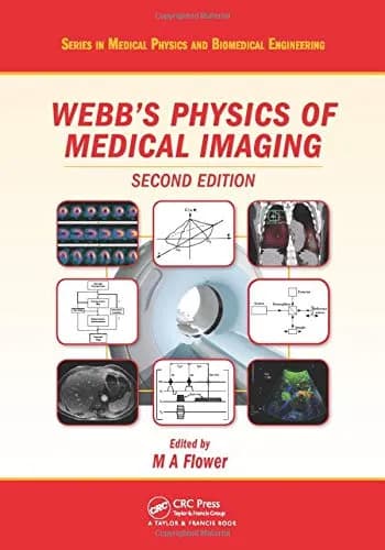 Image of - Webb's Physics of Medical Imaging | 2nd Edition | Hardcover