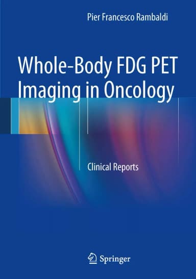 Image of - Whole-Body Fdg Pet Imaging in Oncology Clinical Reports | Hardcover