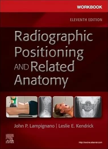 Image of - Workbook for Radiographic Positioning and Related Anatomy-11th Edition