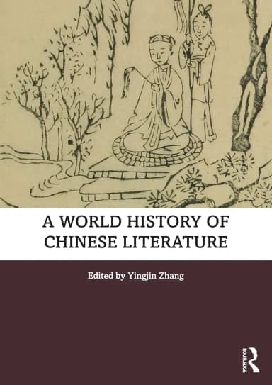 Image of - A World History Of Chinese Literature | Hardcover