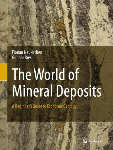 Image of - The World Of Mineral Deposits A Beginners Guide To Economic Geology | Hardcover
