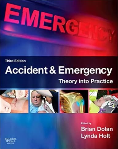 Image of - Accident and Emergency Theory into Practice - Third Edition