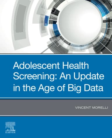 Image of - Adolescent Health Screening: An Update in the Age of Big Data-1E