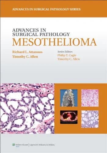 Image of - Advances in Surgical Pathology: Mesothelioma - 1st Edition