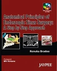 Image of - ANATOMICAL PRINCIPLES OF ENDOSCOPIC SINUS SURGERY: A STEP BY STEP APPROACH WITH INTERACTIVE CD-ROM