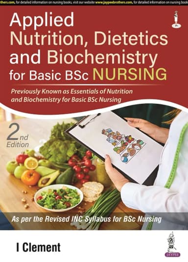 Image of - Applied Nutrition, Dietetics and Biochemistry for Basic BSc Nursing