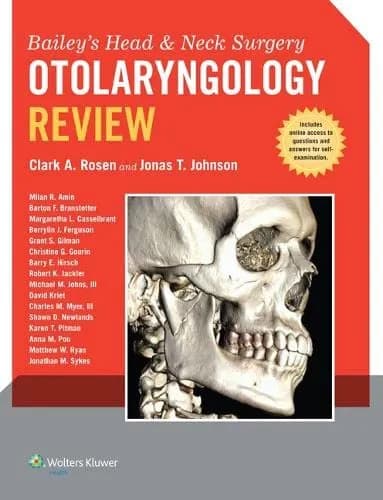 Image of - Bailey's Head and Neck Surgery - Otolaryngology Review