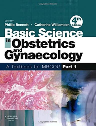 Image of - Basic Science in Obstetrics and Gynaecology A Textbook for MRCOG Part 1 - 4th Edition