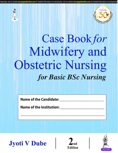 Image of - Case Book for Midwifery and Obstetric Nursing for basic Bsc Nursing - 2nd Edition\n