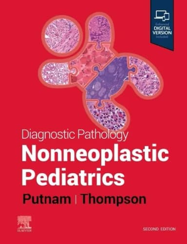 Image of - Diagnostic Pathology: Nonneoplastic Pediatrics - 2E