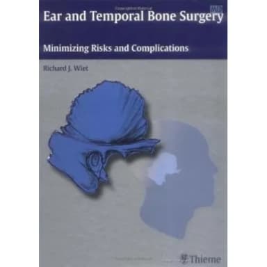 Image of - Ear and Temporal Bone Surgery: 1/e