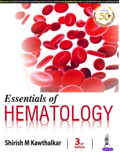 Image of - ESSENTIALS OF HEMATOLOGY | Third Edition