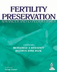 Image of - FERTILITY PRESERVATION ADVANCES AND CONTROVERSIES