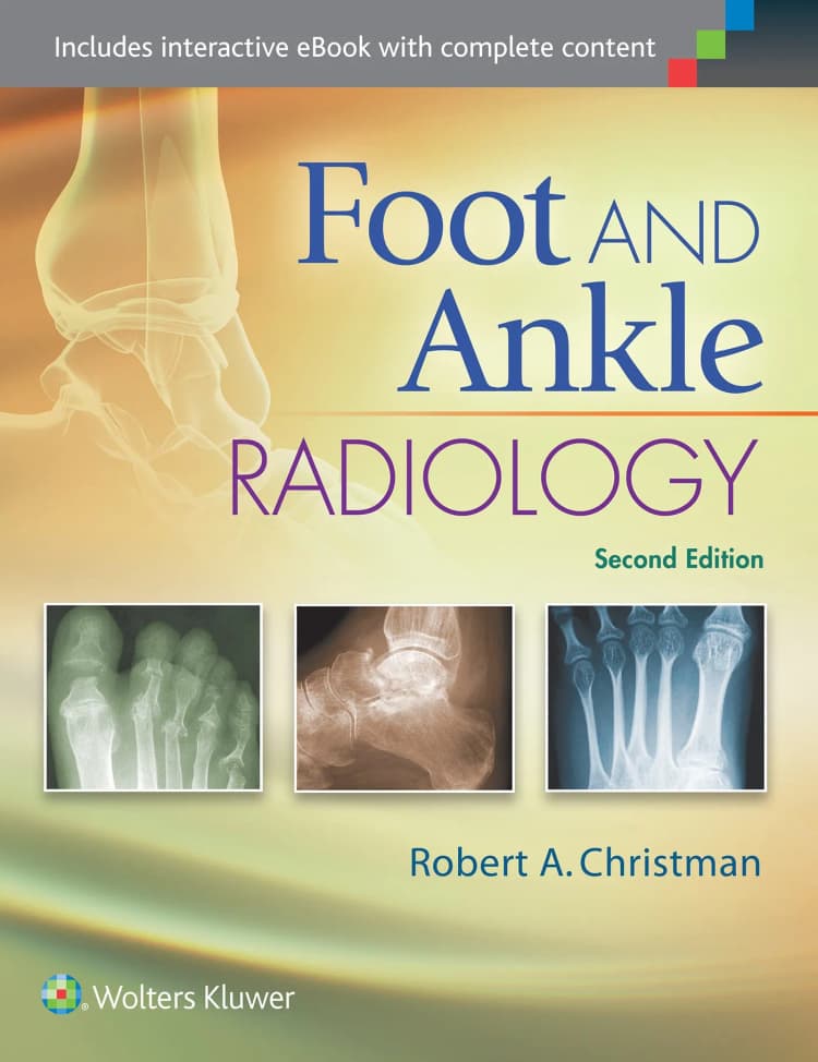 Foot and Ankle Radiology -2nd Edition