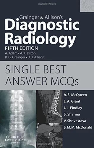 Grainger and Allisons Diagnostic Radiology MCQS - 5th Edition