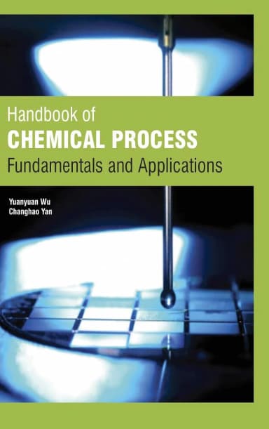 Image of - Handbook Of Chemical Proess Fundamentals And Applications ( HB 2017)