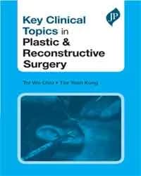 Image of - KEY CLINICAL TOPICS IN PLASTIC & RECONSTRUCTIVE SURGERY