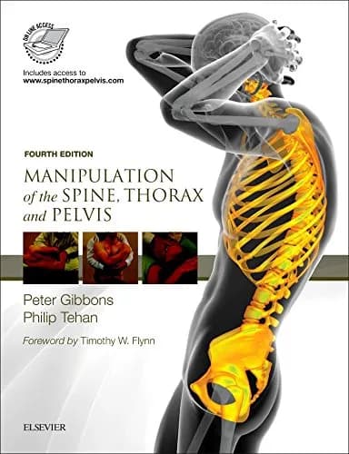 Manipulation of the Spine, Thorax and Pelvis with Videos - 4th Edition