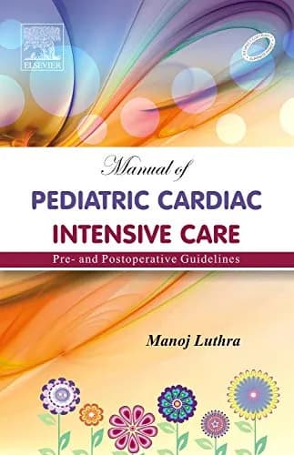 Image of - Manual of Pediatric Cardiac Intensive Care