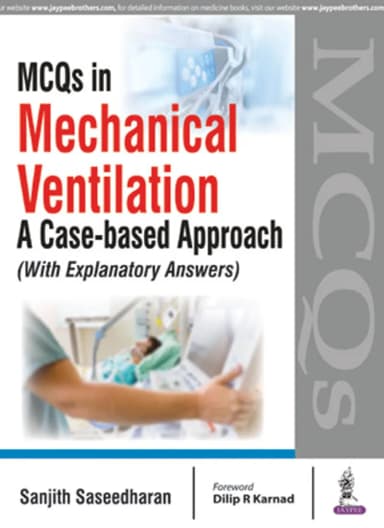 Image of - MCQs in Mechanical Ventilation | A Case-based Approach