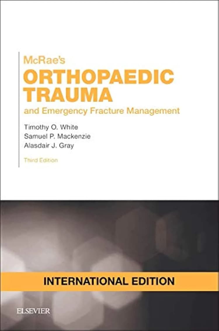 McRaes Orthopaedic Trauma and Emergency Fracture Management Pocketbook - Third Edition