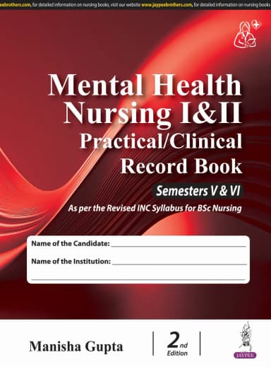 Image of - Mental Health Nursing I & II Practical/Clinical Record Book Semesters V & VI