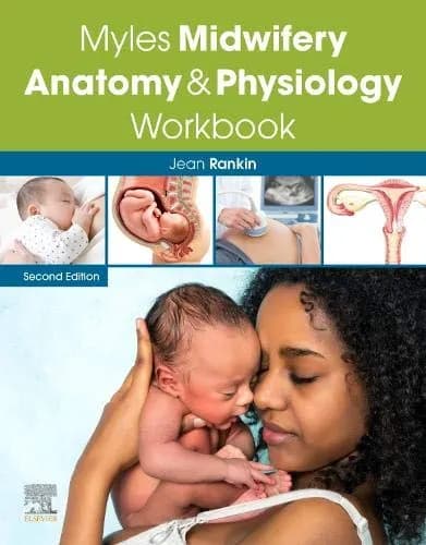 Myles Midwifery Anatomy and Physiology Workbook - 2nd Edition