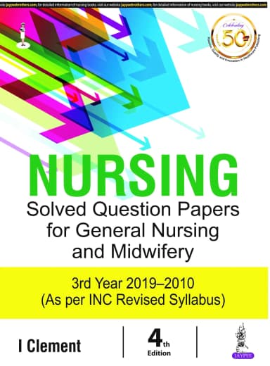 Image of - Nursing Solved Question Papers for General Nursing and Midwifery (3rd Year 2019-2010)