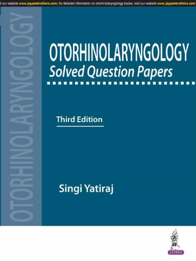 Image of - Otorhinolaryngology Solved Question Papers