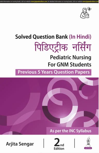 Image of - Pediatric Nursing for GNM Students (Previous 5 Years Question Papers)