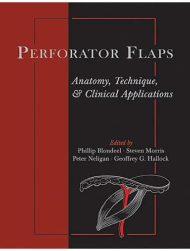 Image of - Perforator Flaps: Anatomy, Technique, & Clinic, 2nd Edition