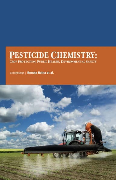 Image of - Pesticide Chemistry Crop Protection Public Health Environmental Safety ( HB 2017)