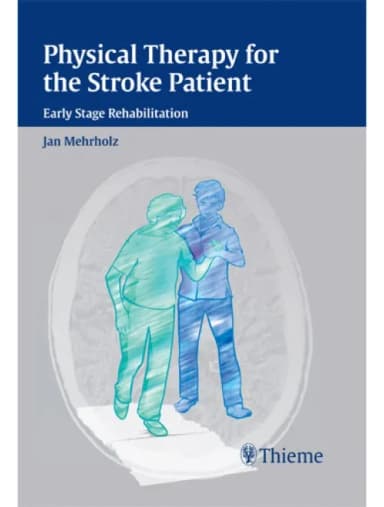 Image of - Physical Therapy for the Stroke Patient - 1st Edition