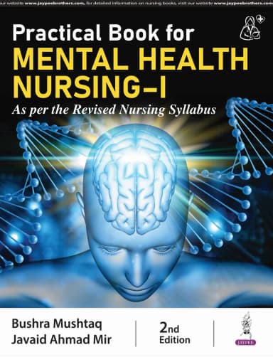 Image of - Practical Book for Mental Health Nursing-I (As per the Revised Nursing Syllabus)