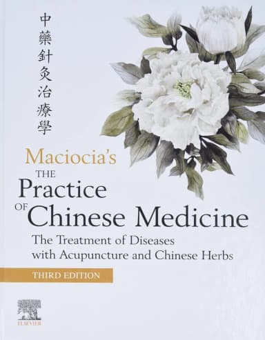 Image of - The Practice of Chinese Medicine | Maciocias - Third Edition 