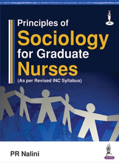 Image of - Principles of Sociology for Graduate Nurses (As per Revised INC Syllabus)